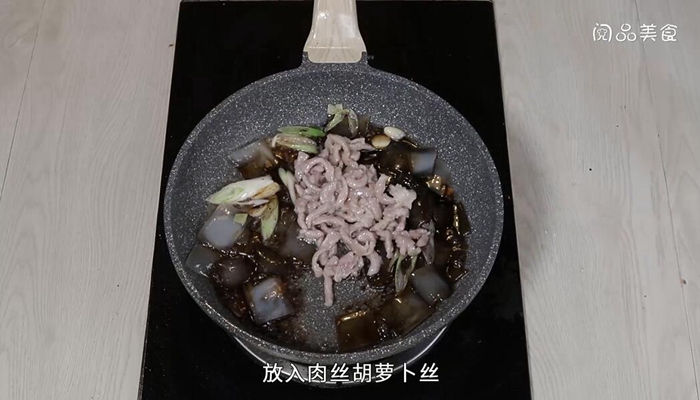 肉丝炒粉皮的做法 肉丝炒粉皮怎么做