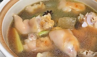 猪脚汤怎么做好吃 猪脚汤做好吃的方法