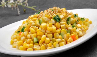 鲜玉米粒怎么做好吃 鲜玉米粒的做法