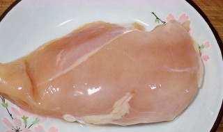 腌制好的鸡胸肉如何做 腌制好的鸡胸肉做法