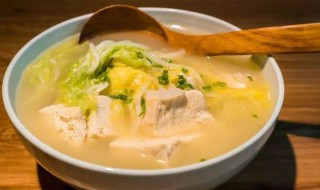 如何做白菜豆腐鸡汤 怎么做白菜豆腐鸡汤