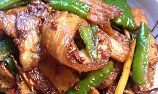 尖椒回锅肉怎么做 尖椒回锅肉做法家常菜
