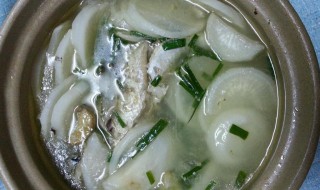 萝卜鱼骨汤的营养价值 萝卜鱼骨汤的做法
