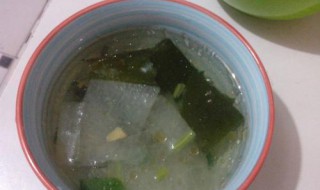 节瓜海带汤功效与作用 节瓜海鲜煲的做法大全