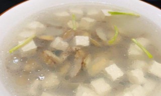 海虹豆腐汤 海虹豆腐汤的营养价值