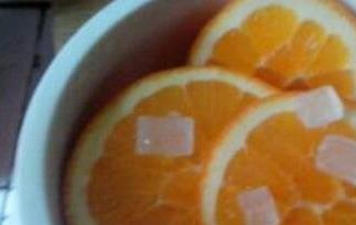 蒸橙子冰糖的功效与作用 橙子冰糖蒸水的功效