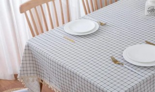 餐桌布脏了怎么清洗 餐厅的桌布脏了要用什么洗才干净