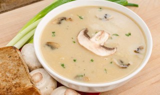正宗奶油蘑菇汤怎么做 蘑菇奶油汤做法