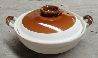 陶瓷砂锅第一次使用怎么清洗（陶瓷砂锅第一次使用前需怎么处理怎么开锅?）