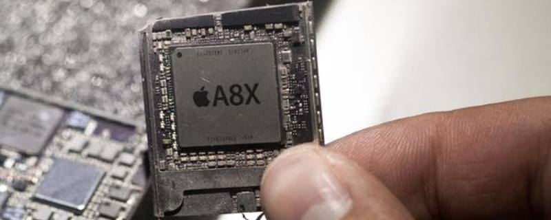 苹果a8x是哪个手机 苹果a8x用在哪些机型